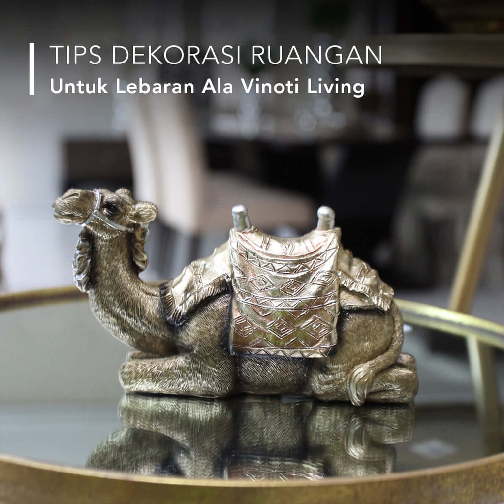 Tips Dekorasi Ruangan untuk Lebaran ala Vinoti Living